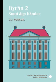 Byrån 2 – Smutsiga händer