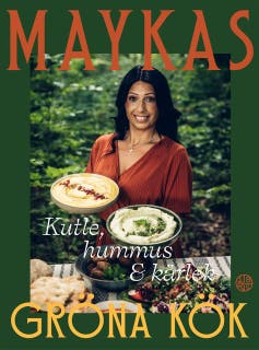 Maykas gröna kök – Kutle, hummus och kärlek