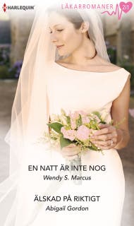 En natt är inte nog / Älskad på riktigt