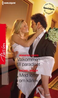 Välkommen till paradiset / Med löfte om kärlek