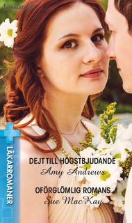 Dejt till högstbjudande / Oförglömlig romans