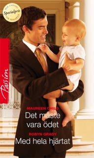 Det måste vara ödet / Med hela hjärtat