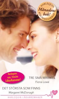 Tre små mirakel / Det största som finns