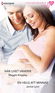 När livet vänder / En helg att minnas