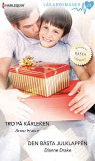 Tro på kärleken / Den bästa julklappen