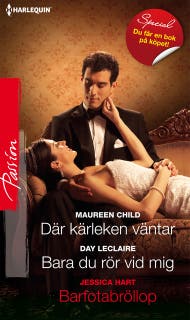 Där kärleken väntar / Bara du rör vid mig