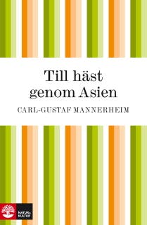Till häst genom Asien