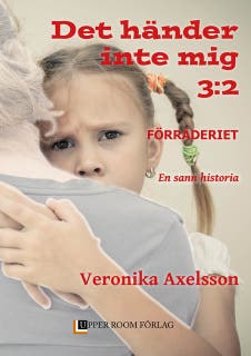 Förräderiet, del 2