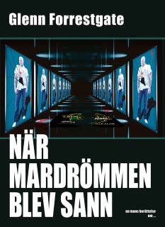 När mardrömmen blev sann