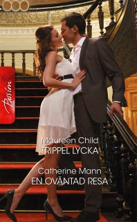 Trippel lycka / En oväntad resa