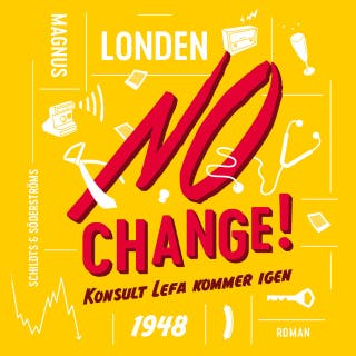 No Change!: Konsult Lefa kommer igen