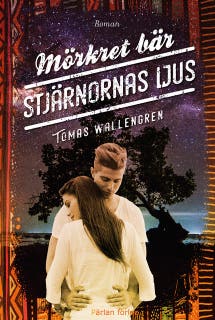 Mörkret bär stjärnornas ljus