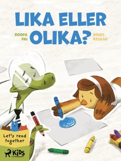 Lika eller olika?