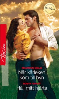 När kärleken kom till byn / Håll mitt hjärta