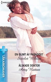 En glimt av paradiset / Älskade doktor
