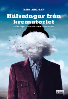 Hälsningar från krematoriet