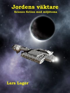 Jordens väktare - Science fiction med miljötema