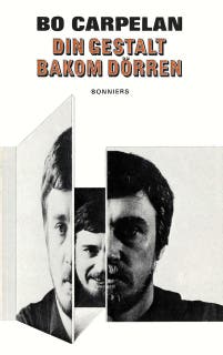 Din gestalt bakom dörren : en berättelse