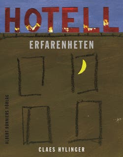 Hotell Erfarenheten