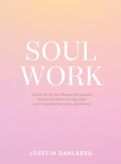 Soul work
