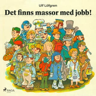 Det finns massor med jobb!