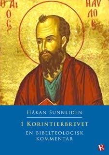 1 Korintierbrevet : En bibelteologisk kommentar
