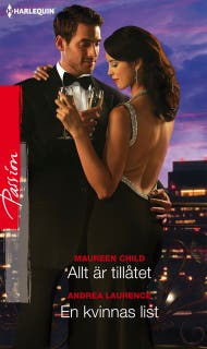 Allt är tillåtet / En kvinnas list