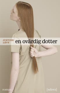 En ovärdig dotter