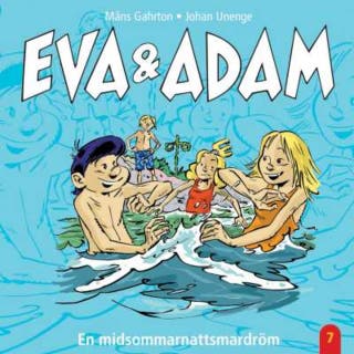Eva & Adam. En midsommarnattsmardröm