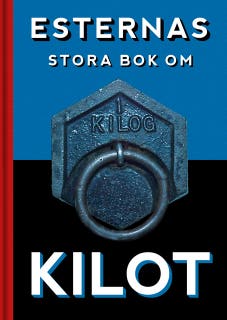 Esternas stora bok om Kilot