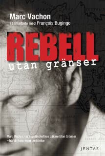 Rebell utan gränser