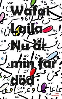 Nu är min far död