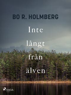 Inte långt från älven