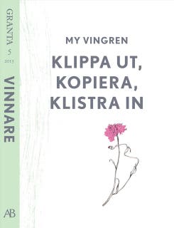 Klipp ut, kopiera, klistra in. En e-singel från Granta #5
