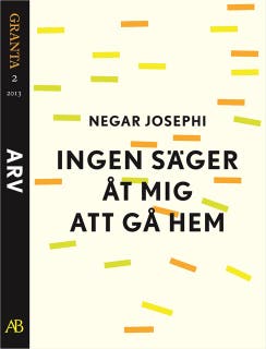 Ingen säger åt mig att gå hem. En e-singel ur Granta 2