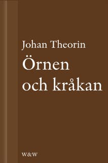 Örnen och kråkan: En novell ur På stort alvar