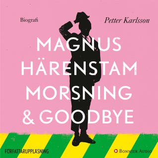 Morsning och goodbye