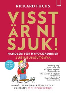 Visst är Ni sjuk!