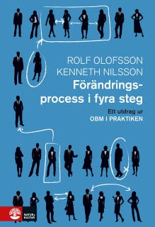 Förändringsprocess i fyra steg : utdrag ur OBM i praktiken
