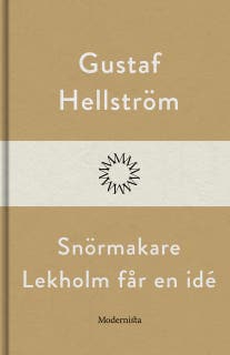 Snörmakare Lekholm får en idé