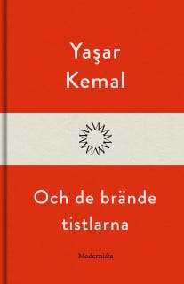 Och de brände tistlarna
