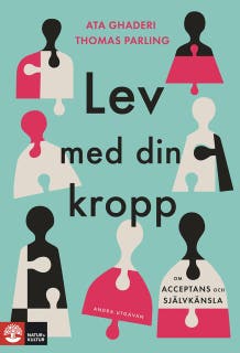 Lev med din kropp : om acceptans och självkänsla