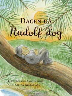 Dagen då Hudolf dog