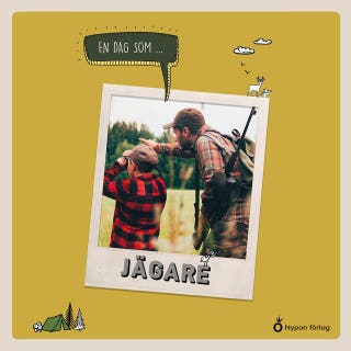 En dag som jägare