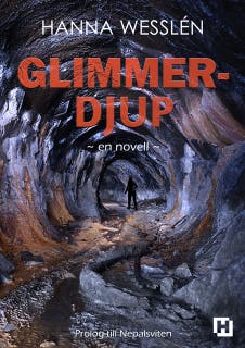 Glimmerdjup: En novell