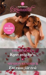 Kyss mig igen / Ett rum för två