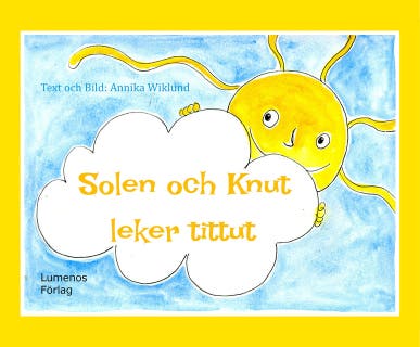 Solen och Knut leker tittut