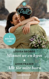 Minnet av en kyss / Allt för mitt barn