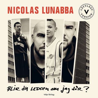 Blir du ledsen om jag dör? (lättläst)