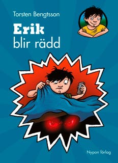 Erik blir rädd